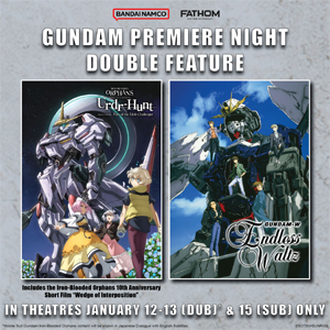 Upcoming launch of Gundam Premiere Night, a double Gundam feature film event January 12-13 and 15, 2026!