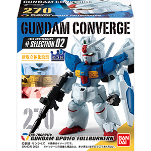 FW GUNDAM CONVERGE 10th Anniversary ♯SELECTION 02 Goes on Sale Today!  Featuring the Gundam GP01 Full Burnern and More! | GUNDAM.INFO